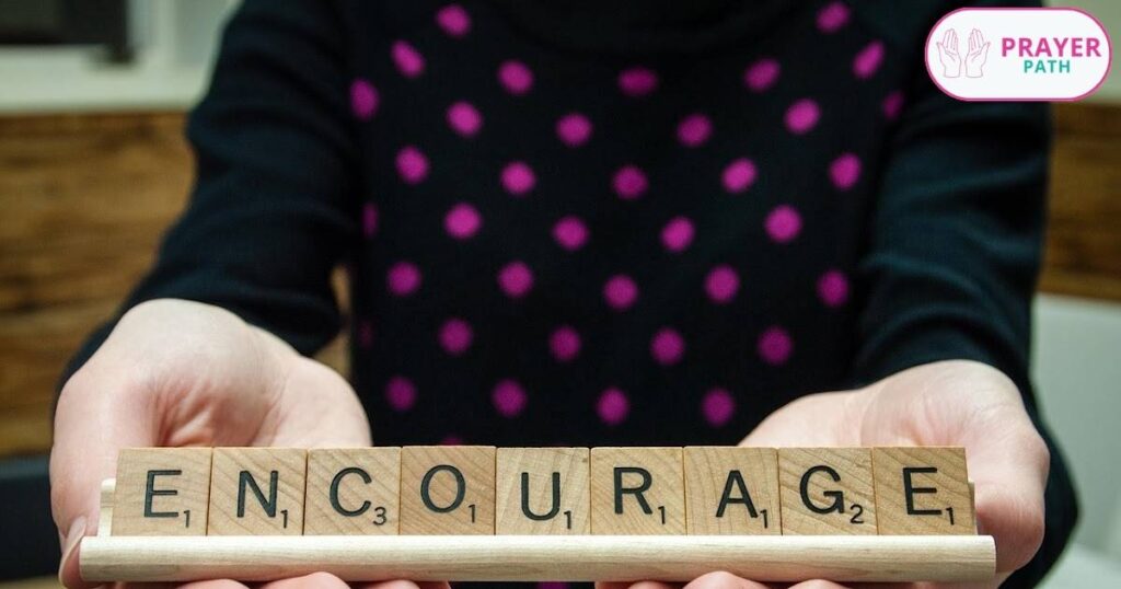 A Prayer for Encouragement