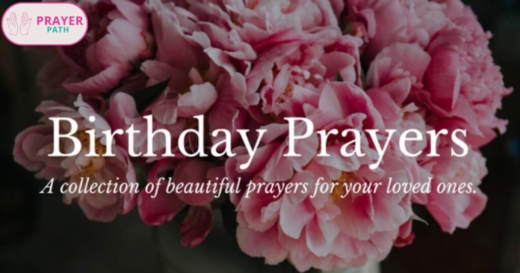 Birthday Prayers for a Friend