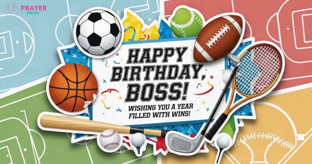 Funny Birthday Wishes for the Boss Who Loves Sports